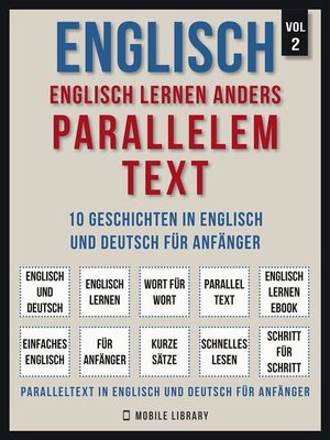 cover image of Englisch--Englisch Lernen Anders Parallelem Text (Vol 2)